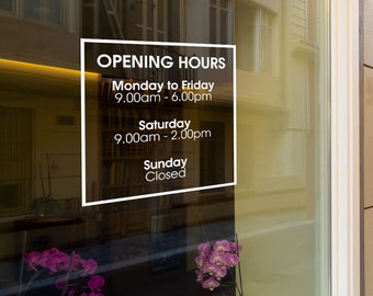 Custom Business Opening Times Shop Window Decal, Opening Hours Vinyl Decal, Shop Window Sticker, Business Sticker, Made In UK