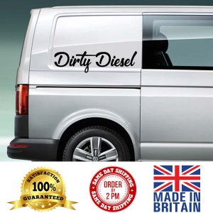 Dirty Diesel Sticker, Van Decals, Camper Decals, Funny Van Sticker, VW Van, Campervan Sticker, Car Decals, Car Stickers, Van Stickers