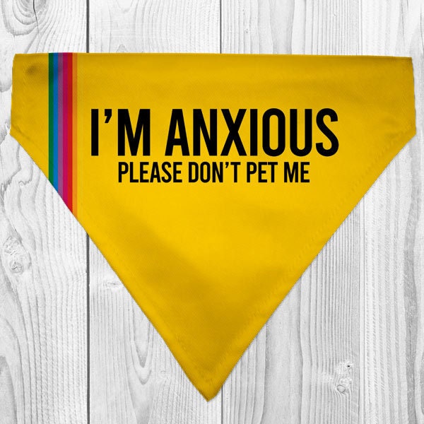 Yellow I'm Anxious Dog Bandana, Nervous Dog Bandana, Printed Dog Bandana, Dog Neckerchief, Summer Dog Bandana, Yellow Dog, Over the Collar