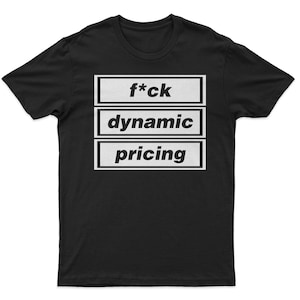 F*ck Dynamic Pricing, Oasis Reunion 25, Oasis T Shirt, Liam Gallagher, Noel Gallagher, Ticketmaster, Funny T Shirt, Adult T Shirt, UK Made