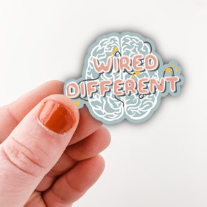 Wired Different Brain ADHD ASD Autism Neurodivergent Awareness Matte Vinyl Sticker for Laptop Hydroflask