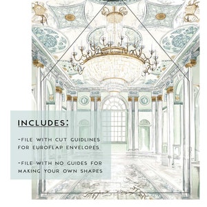 May include: A digital illustration of a grand, ornate room with a large chandelier hanging from the ceiling. The room has high ceilings and large windows. The walls are painted in a light green color and the floor is tiled in a white and gray pattern. The text "INCLUDES:" is written in black at the bottom of the image. Below the text are two bullet points: "FILE WITH CUT GUIDELINES FOR EUROFLAP ENVELOPES" and "FILE WITH NO GUIDES FOR MAKING YOUR OWN SHAPES".