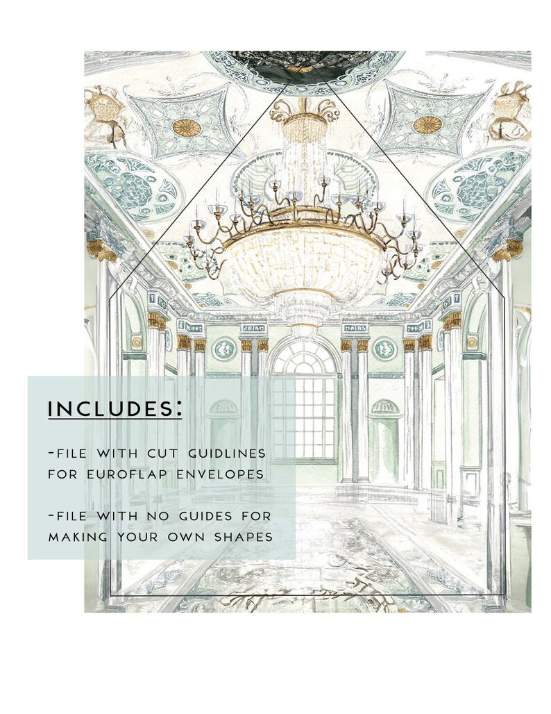 May include: A digital illustration of a grand, ornate room with a large chandelier hanging from the ceiling. The room has high ceilings and large windows. The walls are painted in a light green color and the floor is tiled in a white and gray pattern. The text "INCLUDES:" is written in black at the bottom of the image. Below the text are two bullet points: "FILE WITH CUT GUIDELINES FOR EUROFLAP ENVELOPES" and "FILE WITH NO GUIDES FOR MAKING YOUR OWN SHAPES".