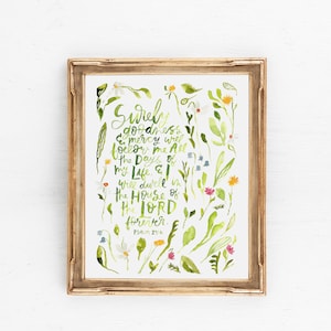 Psalm 23 Art Print, Dwell in the House of the Lord, Goodness and Mercy Will Follow Me, Christian Housewarming Gift, Watercolor Scripture Art