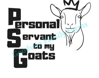 Personal Servant to my goats clipart svg digital download