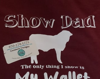 Livestock show dad tee shirt
