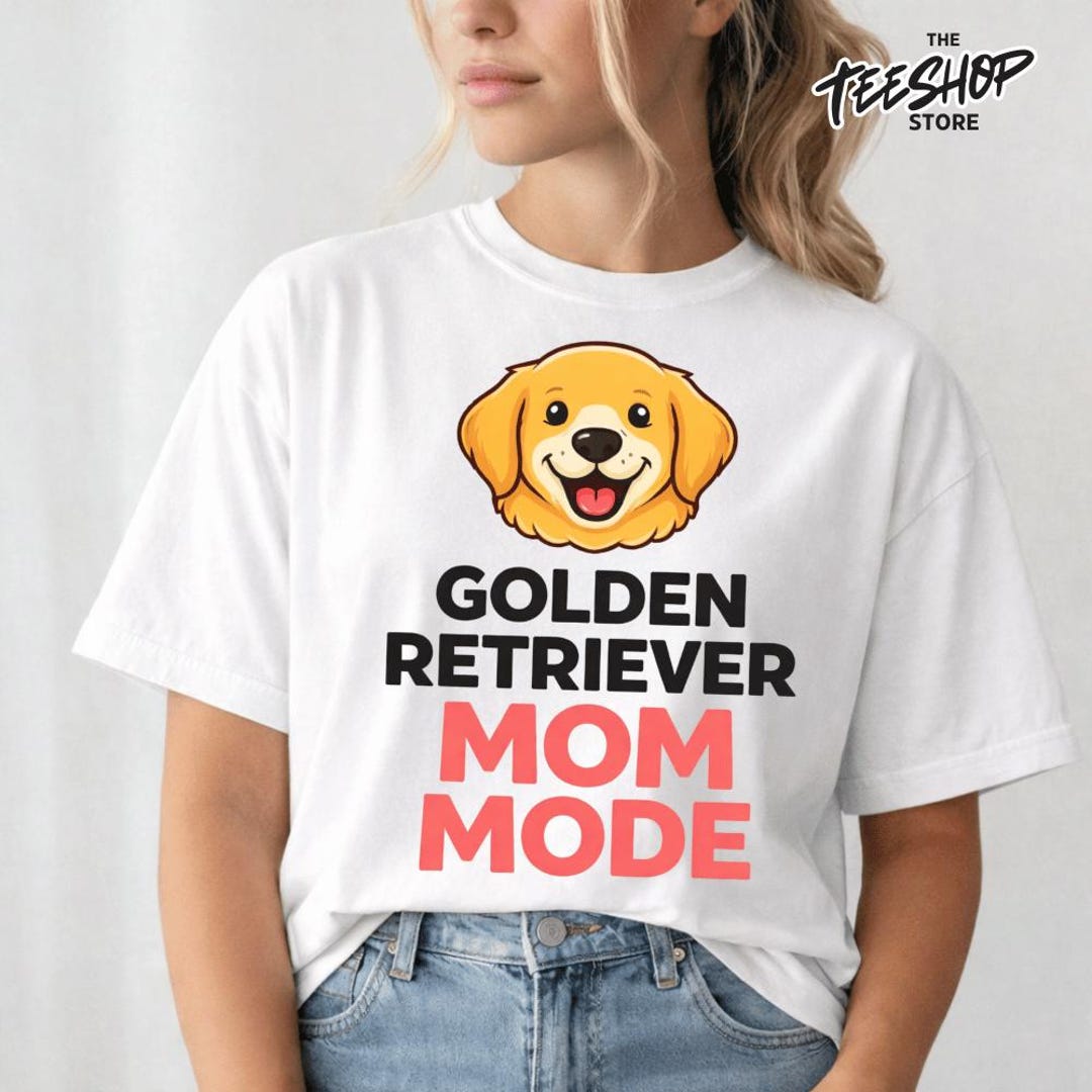 Golden Retriever Mom Fashion Funny Dog Lover Humor T-shirt, Golden ...
