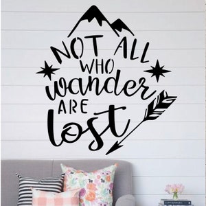 Not All Who Wander Are Lost - High Quality Stencil - 10 Mil Clear Mylar-Reusable Pattern