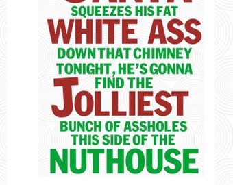 When Santa squeezes his... Clark Griswold