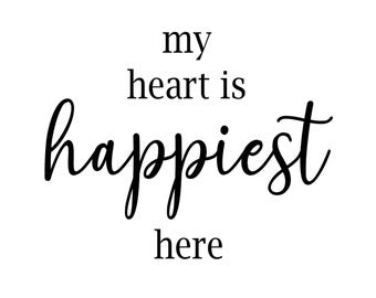 My heart is happiest here