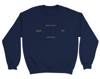 Jesus is King Inspired Crewneck - Kanye West Sunday Service Tour Merch Sweatshirt