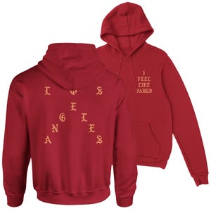I Feel Like Pablo Unisex Hooded Sweatshirt hoodie Kanye West Yeezy Merch TLOP Inspired image 5