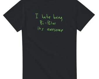 I Hate Being Bi-Polar It's Awesome T-Shirt, Kanye West ye Album Tee, Bootleg Ye Merch, Unisex Streetwear