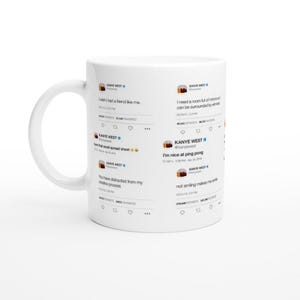 Kanye West’s Best Tweets Coffee Mug