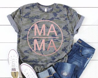 Mama camo tee - Mama camo Shirt - Mama Shirt - Mom Shirt - Mom Apparel - Mom Clothing - New Mom Gift - Camo mom Shirt - Mother's day