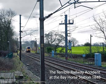 Lancaster, Lancashire, Preston, Garstang, VK - Het verschrikkelijke spoorwegongeluk op het Bay Horse Station in 1848 - PDF-download - treinstation