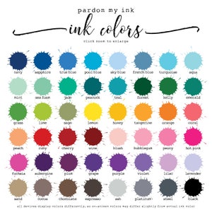 May include: A chart of ink colours with names for each colour. The colours are arranged in rows and columns, with the names of the colours listed below each colour swatch. The colours include navy, sapphire, true blue, pool blue, sky blue, french blue, turquoise, aqua, mint, sea foam, jade, peacock, teal, forest, kelly, emerald, grass, lime, sage, lemon, honey, tangerine, orange, coral, peach, ruby, cherry, wine, blush, bubblegum, peony, hot pink, fuchsia, aubergine, plum, grape, purple, violet, lilac, lavender, sand, cocoa, chocolate, espresso, ash, platinum, steel, and black.