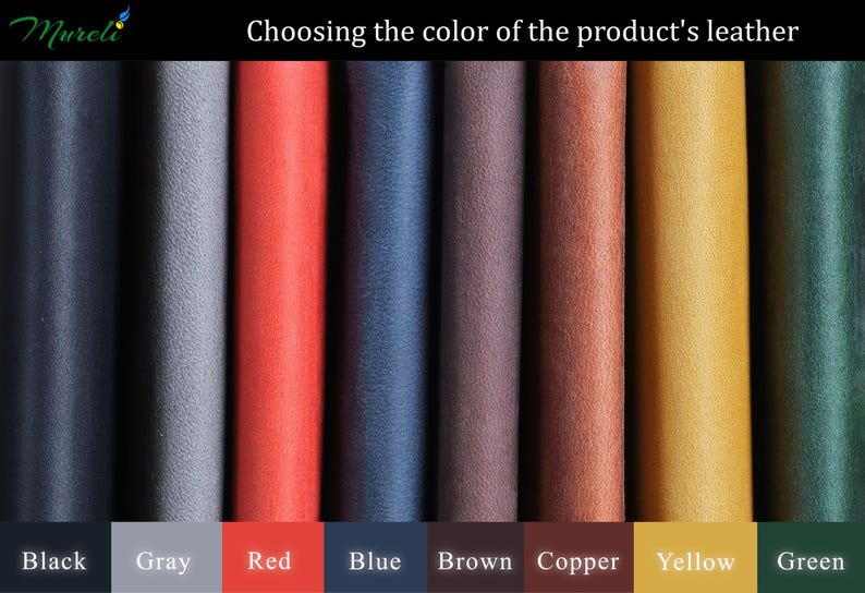 May include: Image showing a selection of leather colors: black, gray, red, blue, brown, copper, yellow, and green. The text "Choosing the color of the product's leather" is at the top, with color names labeled at the bottom.