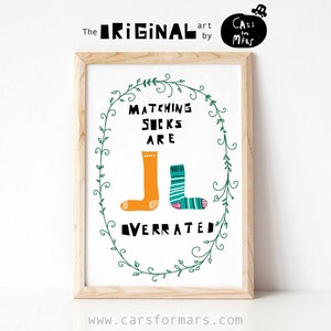 Funny Laundry Room Art Print  Matching Socks Are Overrated Instant Download