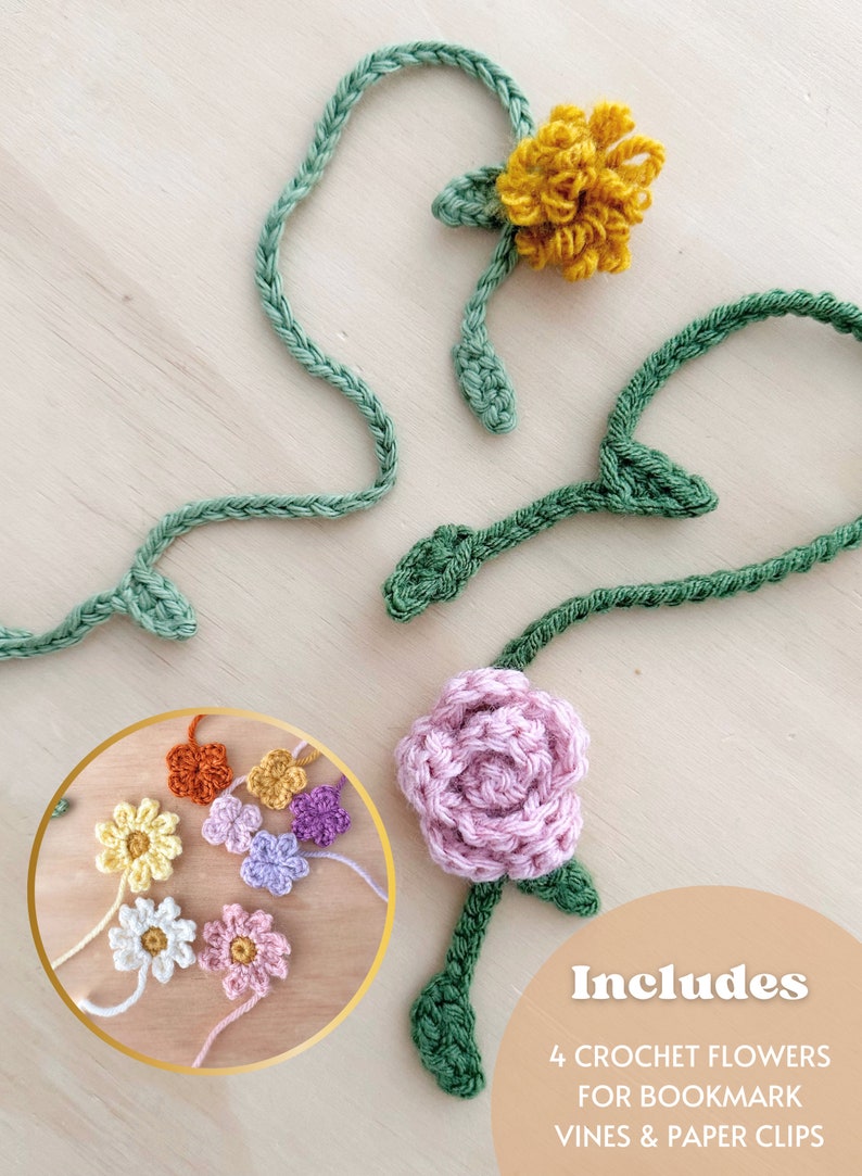 May include: Four crocheted flowers in pink, yellow, orange, and purple with green stems. The flowers are arranged in a circle with a white background. The text "Includes 4 Crochet Flowers for Bookmark Vines & Paper Clips" is in the lower right corner of the image.