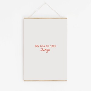 You Can Do Hard Things, Educational Inspiration printable, Classroom art, Creative print, Digital Download, wall art, back to school, School