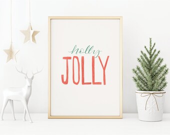 Holly Jolly Christmas PRINTABLE, Winter Wall Art, Gauche paint, HOLIDAY Poster Print, Modern Home Decor, Digital Download, Song Art, Merry