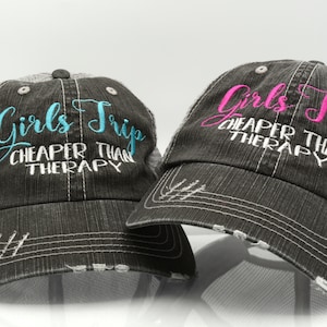 Girls Trip Cheaper Than Therapy Distressed Women Trucker Hat Summer Vacation Girl&#39;s Trip  Party BFF Funny Saying Embroidery beach please