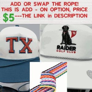 May include: White trucker hats with embroidered designs. One hat features "TX" in orange, another displays a black dog with a golf flag, and the third has "RAIDER GOLF CLUB". A selection of colorful ropes is also shown.