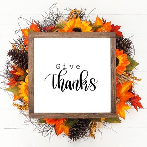Give Thanks, Thanksgiving print, calligraphy print, fall decor, instant download, 8x8, 8x10, digital print