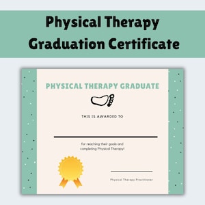 Ausdruckbare Physiotherapie Abschlussurkunde | PT Handouts | Pädiatrischer PT | PT Schüler | Reha-Therapeut