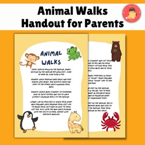 May include: A printable handout for parents with instructions on how to play animal walks with children. The handout features illustrations of a frog, monkey, giraffe, lizard, bear, crab, and penguin.