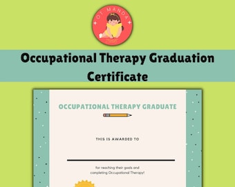 Printable Occupational Therapy Graduation Certificate | OT Handouts | Pediatric OT | OT Student | Rehabilitation