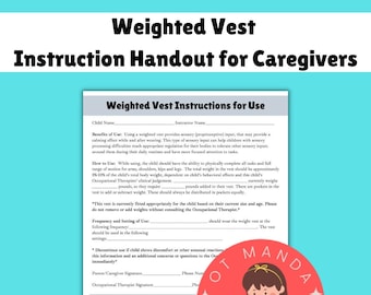 Weighted Vest Instructions for Use for Parents and Caregivers | School Pediatric Early Intervention Occupational Therapy