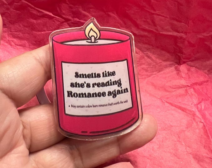 Smells Like she’s reading Romance again Magnetic Grip