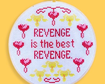 Revenge is the Best Revenge Beginner Cross-stitch PDF