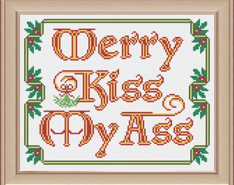 Merry Kiss My Ass - Sarcastic 'Merry Christmas' Parody, Advanced Cross-Stitch Pattern Instant Download PDF
