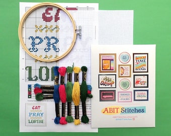 Eat, Pray, Loathe - Cross Stitch Kit for Beginners, DiY, Funny Pattern Inspired by Eat Pray Loathe