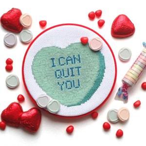 私はあなたをやめる - 私のくだらないバレンタイン - 拒否されたキャンディ会話ハートクロスステッチPDF