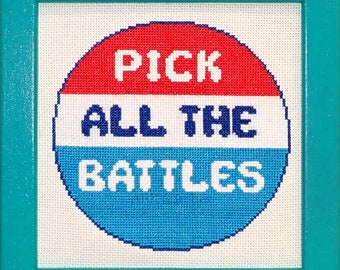 Pick All The Battles - Intermediate Cross-Stitch Pattern Instant Download PDF