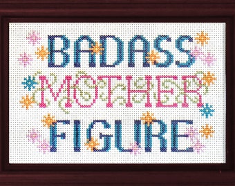 Badass Mother Figure Intermediate Cross-stitch Pattern for Mother's Day PDF