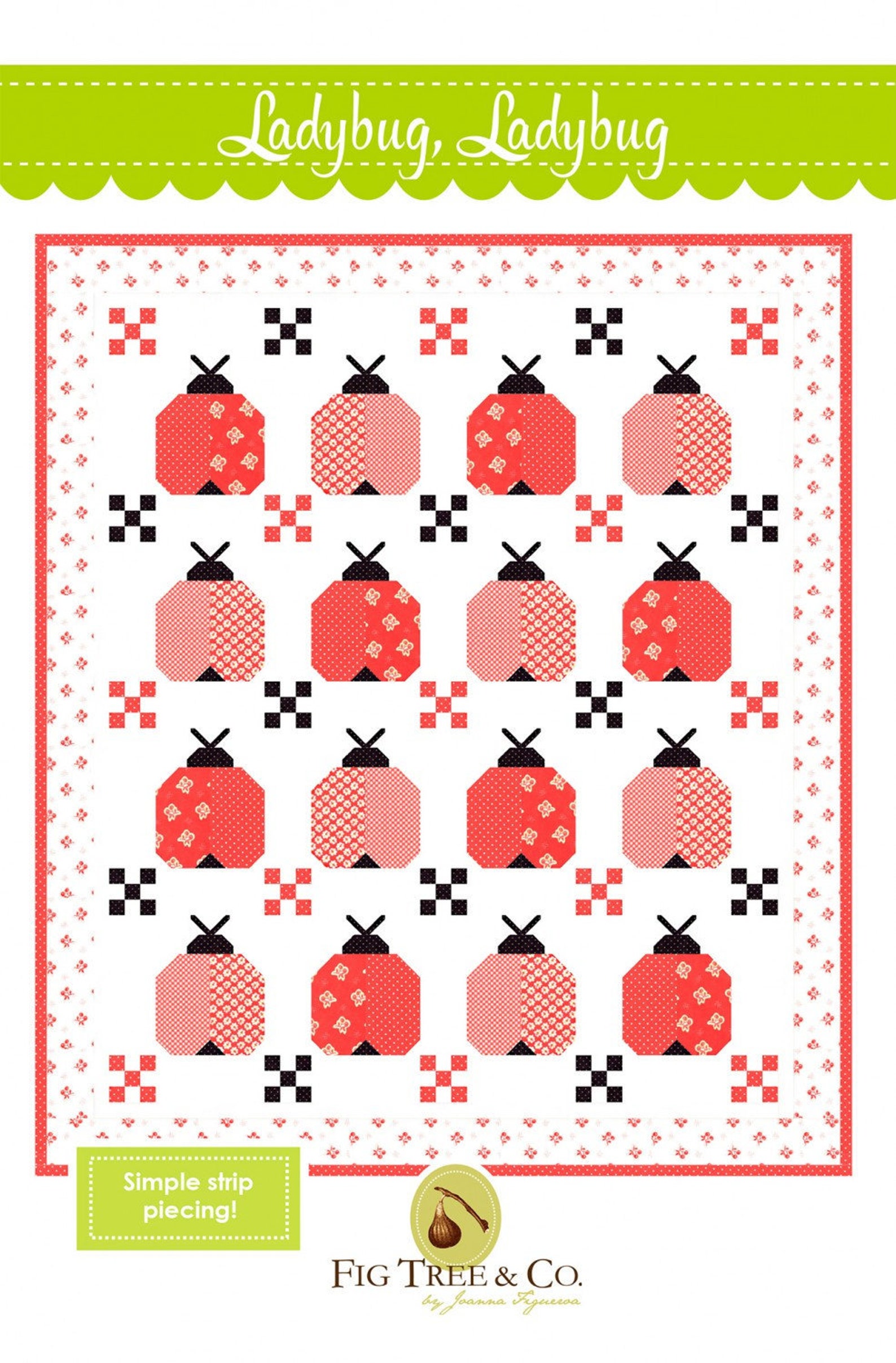 Fig Tree Quilts Lady Bug Lady Bug Quilt Pattern Etsy