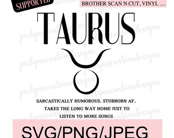 Digital Download- Funny Taurus Symbol Design For Tshirt, Mug, Sweater DIY-  Cricut/Silhouette Makers- Taurus Horoscope Tee Idea, Taurus Gift