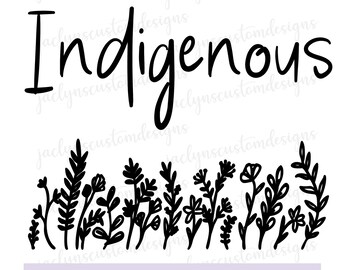 Digital Download- Indigenous Flowers Design For Tshirt, Mug, Sweater DIY-  Cricut/Silhouette Makers- Metis Anishinaabe Pride