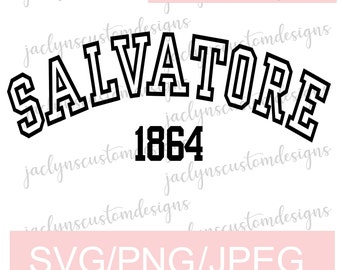 Digital Download- Salvatore 1864 Design For Tshirt, Mug, Sweater DIY-  Cricut/Silhouette Makers- Vampire Diaries, The Originals Fans SVG