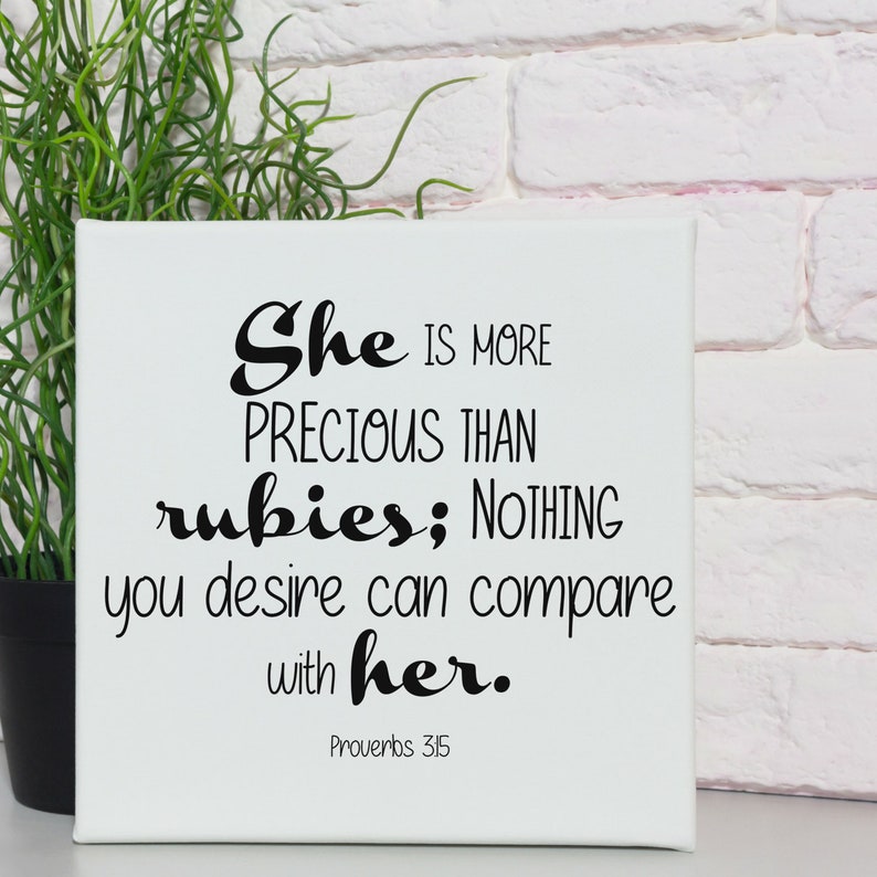 Proverbs 3 15 Scripture Canvas Wall Art She Is More Precious Etsy Proverbs 3 15 Scripture Canvas Wall Art She Is More Precious Etsy