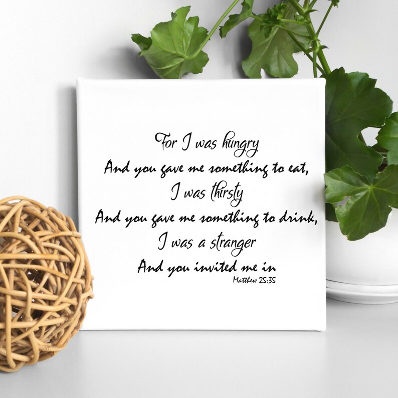 Matthew 2535 Scripture Canvas Wall Art For I was hungry and Etsy