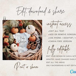 May include: A white onesie with the text "Baby Stevenson" and "February 2023" in black lettering. The onesie is surrounded by fall-themed decorations, including pumpkins, gourds, and fall leaves. The text "Edit, download & share" and "Print or share" are visible at the top and bottom of the image. The text "instant access" and "fully editable" are also visible, along with a list of features and instructions for editing the design in Canva.
