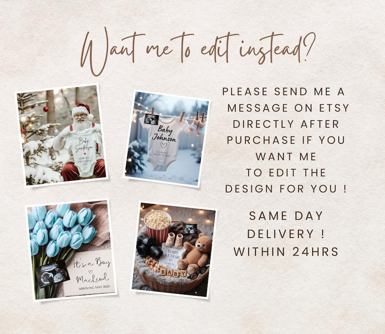 May include: A collage of four images showing different ways to announce a baby's arrival. The images include a Santa Claus holding a onesie that says "Baby Snookin", a onesie hanging on a clothesline that says "Baby Johnson", a bouquet of blue tulips with a sonogram image and a sign that says "It's a Boy, Maicead", and a basket with a teddy bear, popcorn, and a sonogram image.