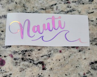 Holographic Nauti Decal: Vinyl Wave Sticker