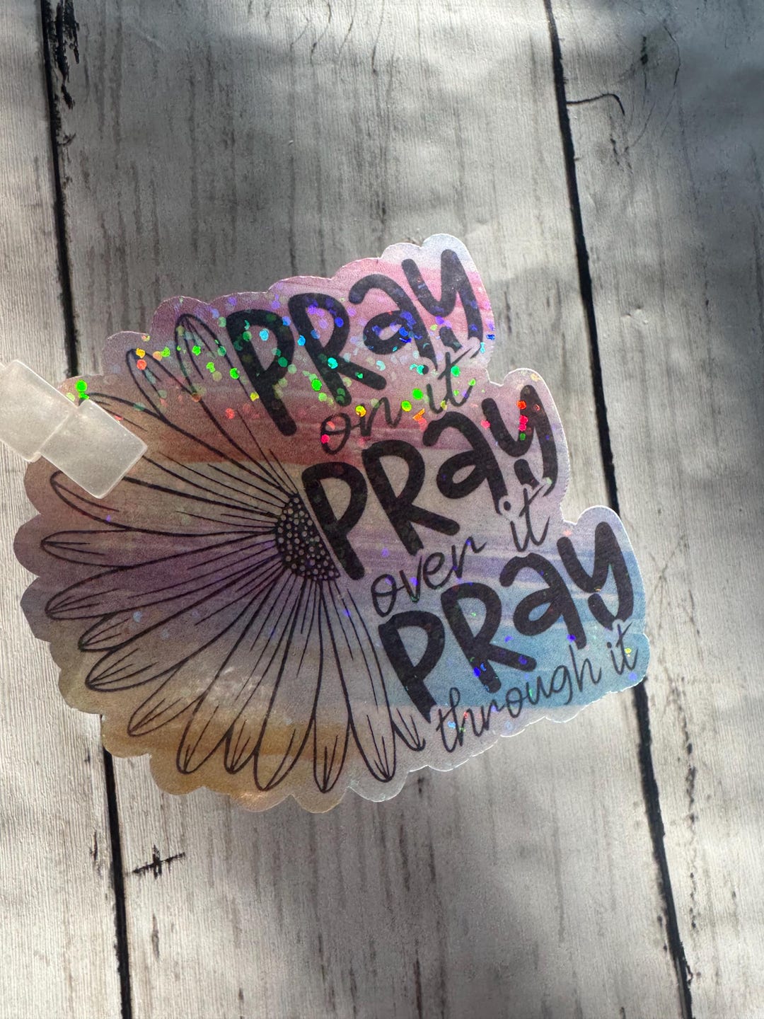 Pray on It Pray Over It Pray Through It: Sparkle Waterproof Vinyl Decal ...